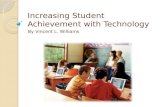 Increasing Student Achievement With Technology