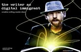 The Writer as Digital Immigrant | 2012