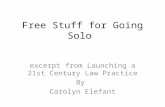 Free Stuff for Going Solo; an excerpt from Launching a 21st Century Law Practice