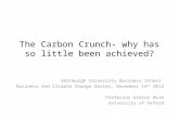 Professor Dieter Helm: The Carbon Crunch: Why has so little been achieved
