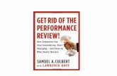 Get rid of the performance review by samuel l culbert