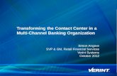 Transforming the Contact Center in a Multi-Channel Banking Organization