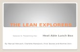 The lean explorers: session 6