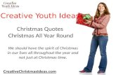 Christmas Quotes -  Christmas All Year Round