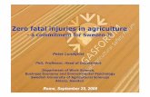 Zero Fatal Injuries in agriculture