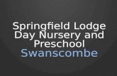 Springfield Lodge Day Nursery and Preschool Swanscombe