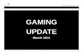 Gaming Update March