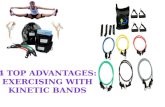 4 top advantages exercising with kinetic bands