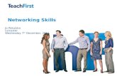 Networking Skills - Teach First