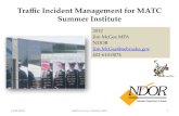 Summer Institute 2012: Traffic Incident Management