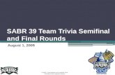 Sabr 39 Team Trivia Finals