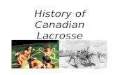 History of canadian lacrosse