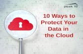 10 Ways to Protect Data in the Cloud