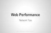 Web Performance Part 2  "Network tips"