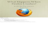 What happens when firefox crashes?