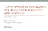 Cloud Computing Principles and Paradigms: 11 t-systems cloud-based solutions for business applications - copy