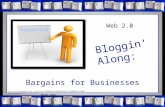 Bloggin' Along: Bargains for Businesses
