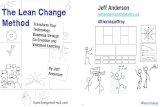 Lean Change - Managing transformation through validated learning