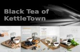 Black tea of kettle town