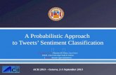 A Probabilistic Approach to Tweets' Sentiment Classification - ACII 2013 Conference