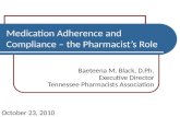 Medication Adherence and Compliance – the Pharmacist's Role