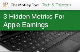 3 Hidden Metrics to Watch For When Apple, Inc. Reports Earnings on Tuesday