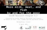 More milk, meat, and fish by and for the poor: CGIAR Research Program 3.7