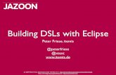 Jazoon 2010 - Building DSLs with Eclipse