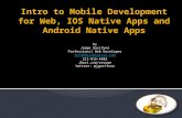 Intro to Mobile Development for Web iOS and Android