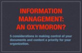 Information Management: An Oxymoron