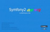Symfony2   your way