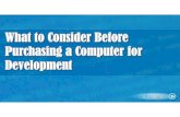What to look for in a computer for development slideshow