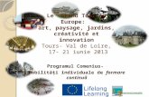 Diseminare Proiect Comenius - ”Le Grand Tour en Europe...”, Tours, iunie 2013