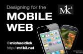 Designing for the Mobile Web