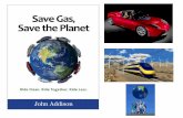 Save Gas Save The Planet 1 Hour