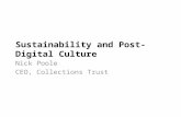 Sustainability and post digital culture