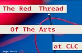 The Red Thread of the Arts at CLC