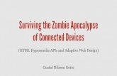 Surviving the Zombie Apocalypse of Connected devices - Jfokus 2013