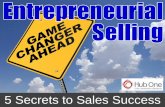 Entrepreneurial Selling: 5 Secrets to Sales Success