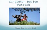 How to implement the Singleton Design Pattern
