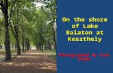 On the shore of Lake Balaton at Keszthely