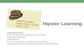Hipster Learning: Preparing for Jobs That Don't Exist Yet