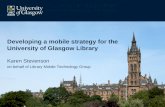 Karen Stevenson - Developing a mobile strategy for the University of Glasgow Library