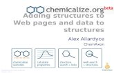 Chemicalize org: Adding structures to web pages and data and Web links to structures: ACS Anaheim 2011