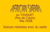 African Safari Au Touquet