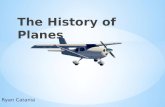 Photo essay: The History of Airplanes
