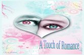 touch of romance