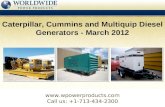 Caterpillar, Cummins and Multiquip Diesel Generators - March 2012