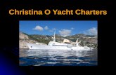 Christina O - Luxury Mediterranean Yacht Charters