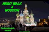 Night Walk  A  Moscow (Nx Power Lite)